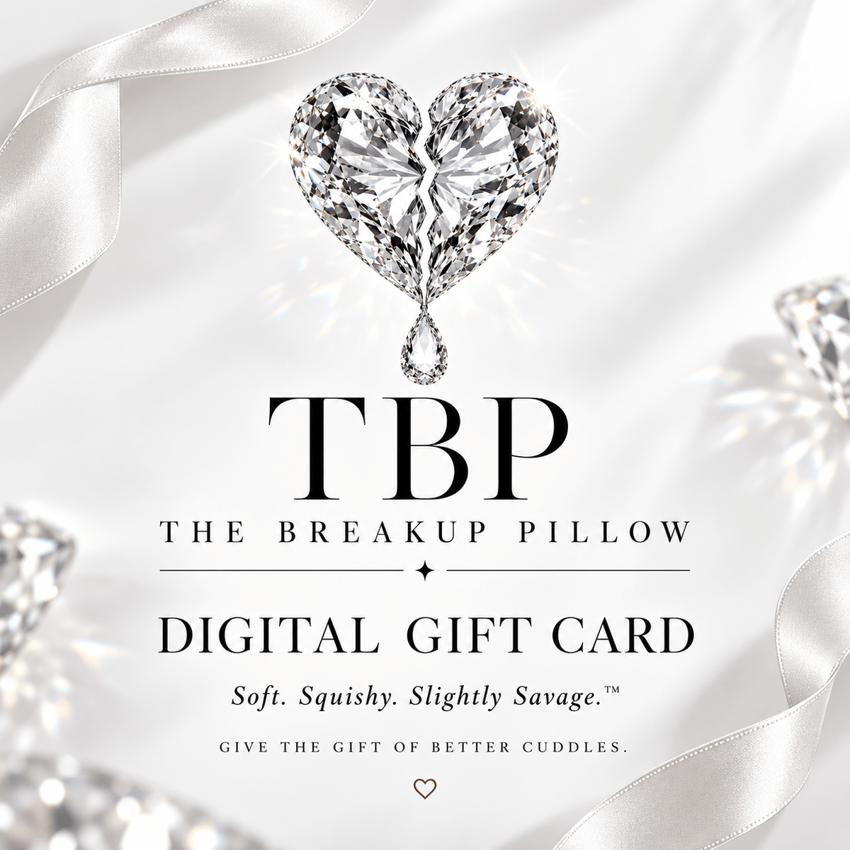 The Breakup Pillow digital gift card with diamond broken heart logo