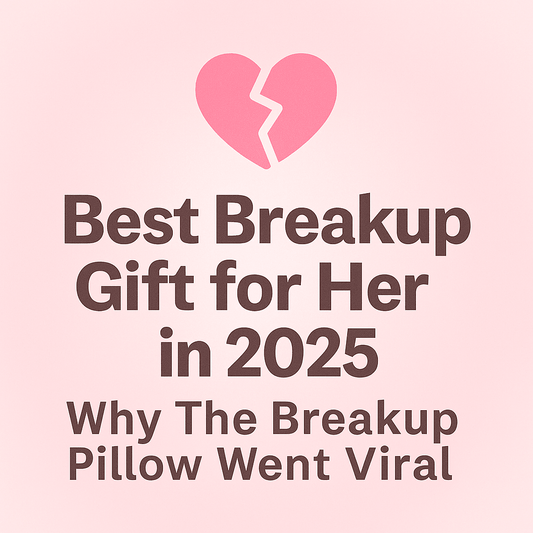 The Best Breakup Gift for Her in 2025