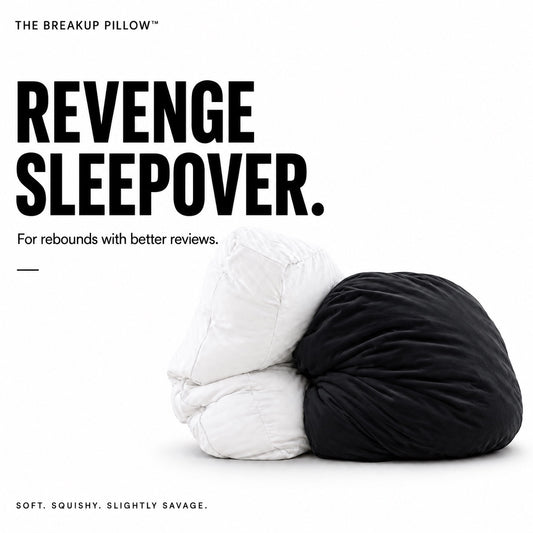 A promotional graphic for a break-up pillow featuring two deflated pillows, one white and one black, tied together. Large black text reads 'REVENGE SLEEPOVER.