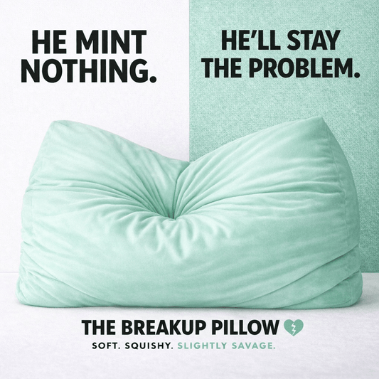 Mint breakup pillow with bold slogan and tagline Soft Squishy Slightly Savage from The Breakup Pillow.