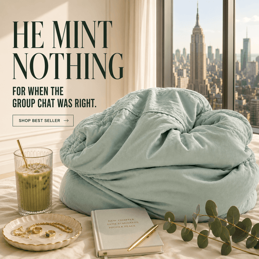 He Mint Nothing | The Breakup Pillow