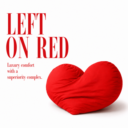 Left On Red oversized red heart-shaped bamboo breakup pillow — XL emotional support pillow for when he saw it and didn’t reply by The Breakup Pillow™