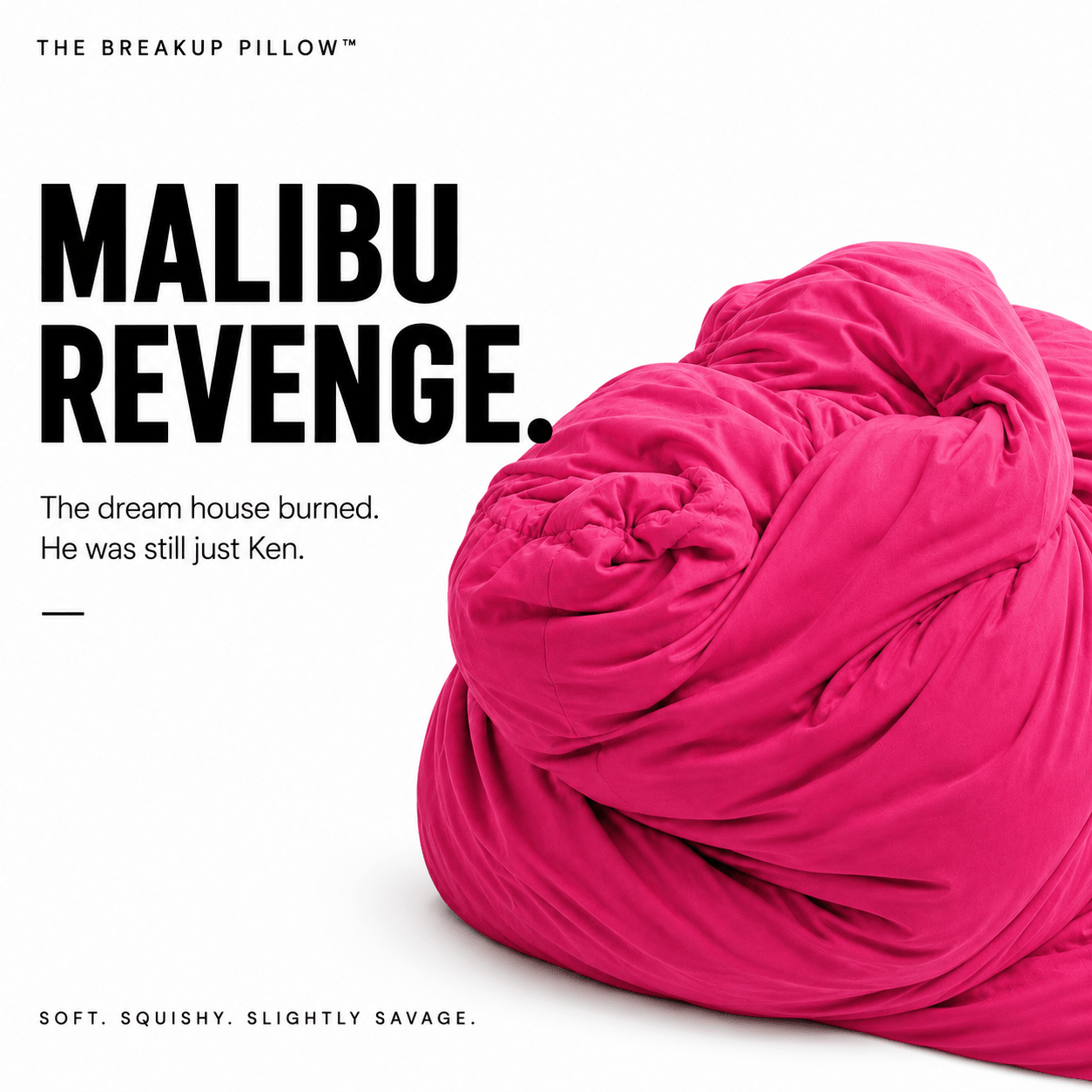 A bright fuchsia pink pillow wrapped in a twisted, knotted bundle, set against a clean white background with bold black text on the left reading 'MALIBU REVENGE.' and smaller descriptive copy below.
