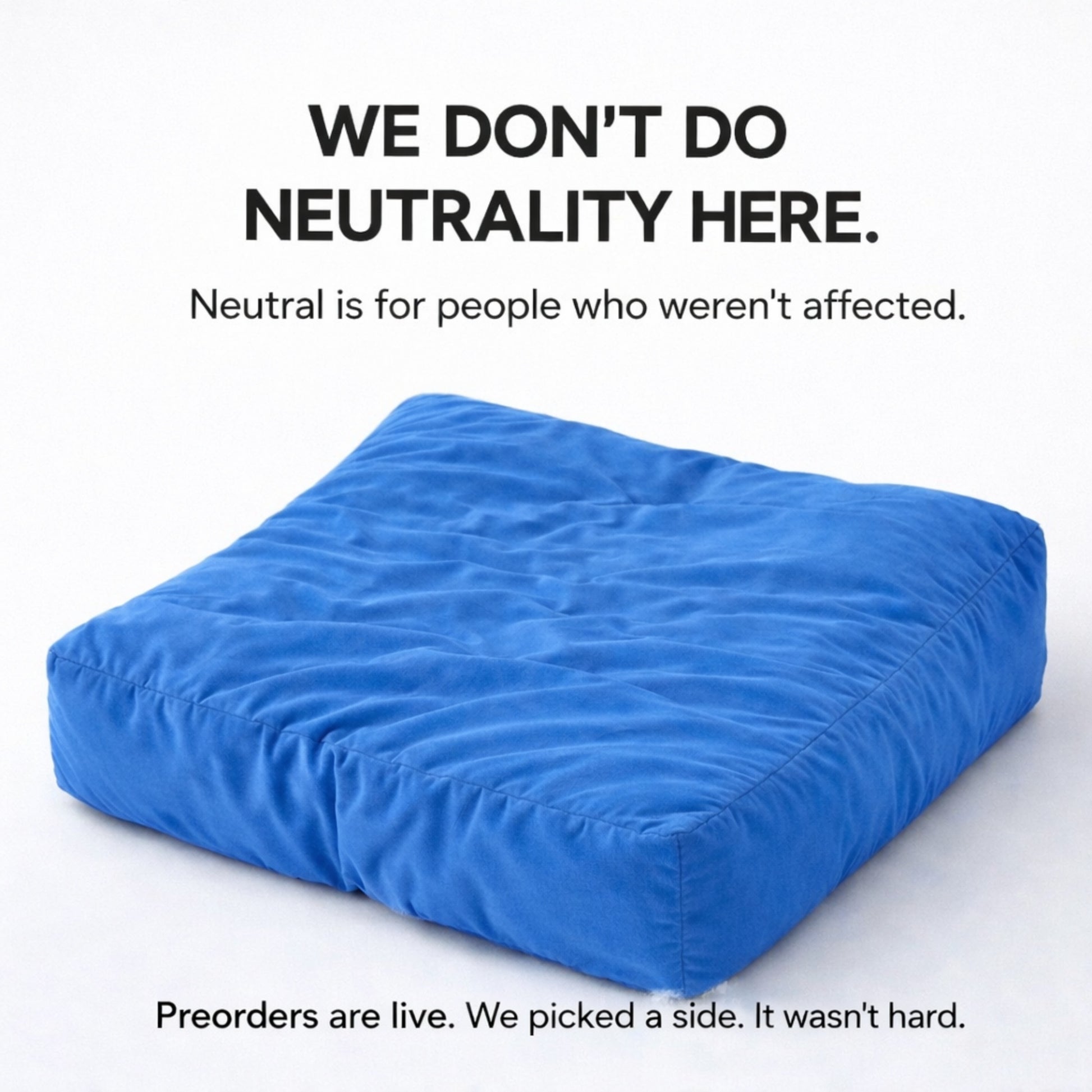 Blue breakup comfort gift with text about we don't do neutrality on a white background